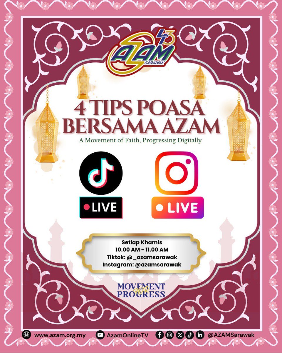 AZAMSarawak's tweet image. Join us in “4 Tips Poasa Bersama AZAM” join our LIVE session every Thursday, 10.00 AM – 11.00 AM on TikTok (@_azamsarawak) &amp;amp; Instagram (@azamsarawak). Don’t miss it! Set your reminder and see you there! 

#AZAMSarawak #MovementForProgress #DigitalForImpact #AZAMRamadan #Puasa2026