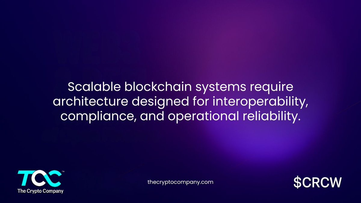 Scalable blockchain systems require architecture designed for interoperability, compliance, and operational reliability. 

#Blockchain #Infrastructure $CRCW