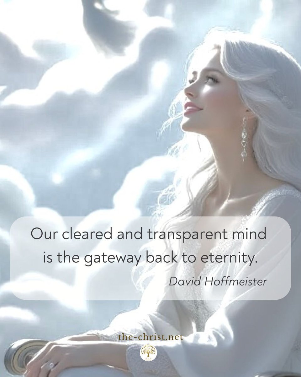 Holy Spirit Love Notes 🕊

"Our cleared and transparent mind is the gateway back to eternity." —David Hoffmeister

📔 Quote from: "Quantum Forgiveness." 
store.livingmiraclescenter.org/collections/en…

#acim #acourseinmiracles #nonduality #spiritualawakening #forgiveness #innerpeace