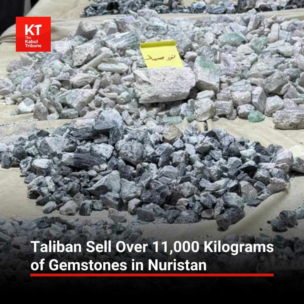 TheKabultribun's tweet photo. The Taliban-run Ministry of Mines and #Petroleum in #Nuristan province said it has sold more than 11,687 #kilograms of precious and semi-precious stones.
https://t.co/q1q4hriWqC https://t.co/39eAlGUtGV