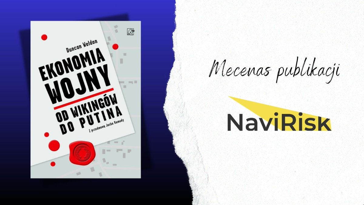 FundacjaWEI's tweet photo. 📚 Książka „Ekonomia wojny. Od wikingów do Putina” to przystępne, ale analityczne spojrzenie na to, jak wojna i ekonomia wzajemnie się przenikają w kontekście historycznym – od narracji politycznych, przez walkę o wpływy w organizacjach międzynarodowych, po zabieganie o poparcie państw globalnego Południa. W świecie rosnącej rywalizacji siłowej zrozumienie tych mechanizmów staje się kluczowe nie tylko dla geopolityki, ale także i przede wszystkim dla biznesu – mówi o naszej najnowszej publikacji @BartoszNR, CEO @NaviRisk, czyli firmy, która jest Mecenasem naszej publikacji!

–  Jako mecenas wydania książki Duncana Weldona, opublikowanej przez Wydawnictwo Warsaw Enterprise Institute, z przekonaniem polecamy tę lekturę wszystkim, którzy chcą lepiej rozumieć współczesną rywalizację mocarstw i mechanizmy związane ze zjawiskiem wojny – dodaje.

📖 Dziękujemy za tę opinię i za wsparcie w wydaniu tego tytułu!

W komentarzu link do książki👇