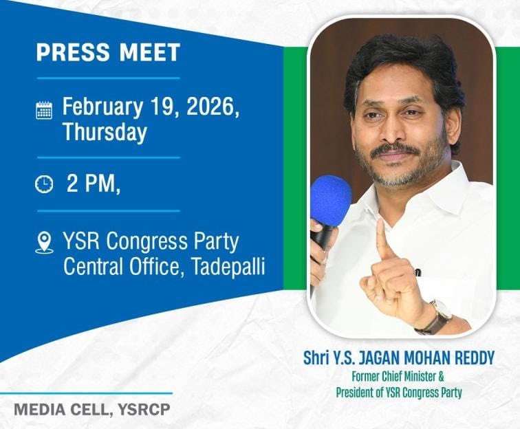 YSRCParty's tweet photo. 🚨 #Breaking 

Former Chief Minister, YSRCP Chief Sri @ysjagan Garu will address a press conference ( Febuary 19, 2026 )

📍Central Office, Tadepalli 
🕑2:00 PM

#StayTuned ❗

#YSJaganPressMeet https://t.co/vKmwLzThOC