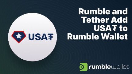 BREAKING: Rumble and Tether Add USA₮ to Rumble Wallet

“By bringing USA₮ into Rumble Wallet we are giving creators access to digital dollars they can actually own, move, and use on-chain, without unnecessary friction or dependency on centralized financial systems” <a href="/paoloardoino/">Paolo Ardoino 🤖</a>