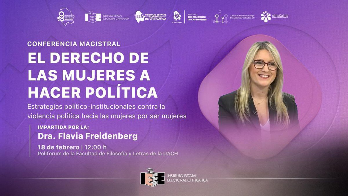 🟣 En el marco del #8M, el Observatorio de la Participación Política de las Mujeres en Chihuahua presenta la

Conferencia magistral “El derecho de las mujeres a hacer política”, impartida por la Dra. Flavia Freidenberg [<a href="/flaviafrei/">Flavia Freidenberg</a>].

18 de febrero | 12:00 horas
📍 Poliforum de