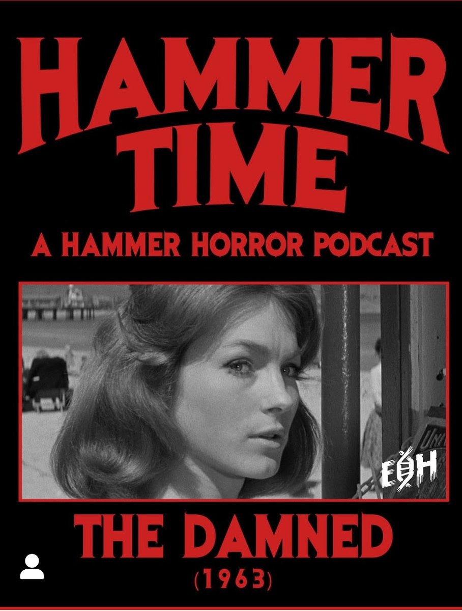 We’re off to Weymouth in this week’s Hammer Time in one of my favourites, the chilling science fiction drama The Damned. Available here - share.google/up10SftZvpPlr8… - and on all the usual podcast platforms.