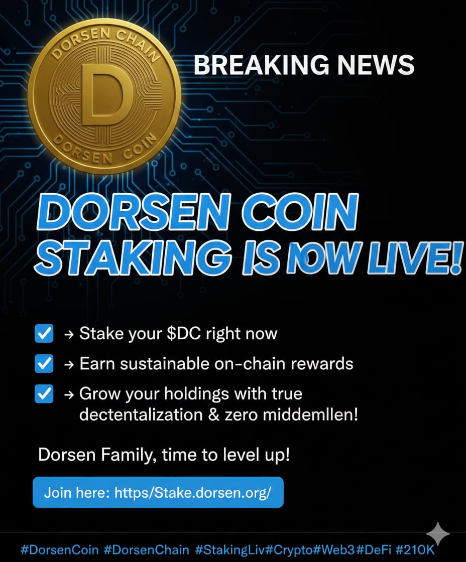 dorsenofficial's tweet photo. BREAKING NEWS – DORSEN COIN STAKING IS NOW LIVE! Stake your $DC right now → Earn sustainable on-chain rewards → Grow your holdings ! Dorsen Family, time to level up!
Join here: https://t.co/SWJydAjqHt #DorsenCoin #DorsenChain #StakingLive #Crypto #Web3 #DeFi #210K https://t.co/VtVzSExZsB
