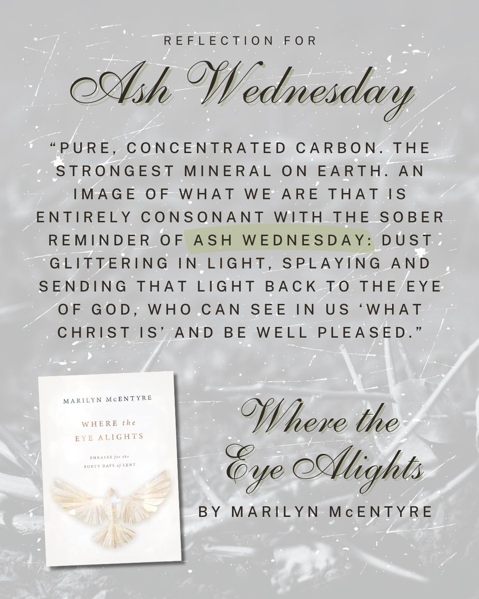 eerdmansbooks's tweet image. Start your forty-day journey today with Marilyn McEntyre's beautiful Lenten devotional, offering daily reflections from Ash Wednesday to Easter. 🕊️ loom.ly/-t5WPFc

#eerdmans #lent #lentenseason #ashwednesday
