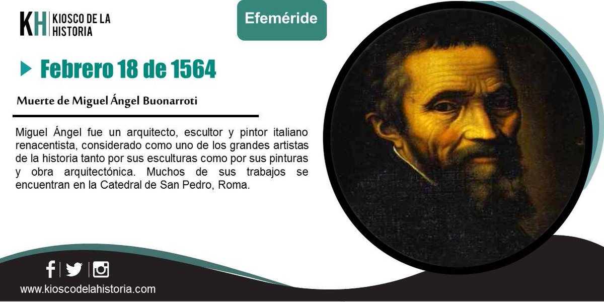El #18DeFebrero de 1564 muere Miguel Ángel Buonarroti, fue un arquitecto, escultor y pintor italiano renacentista.
Más y otras #Efemerides 👇
kioscodelahistoria.com/18-febrero