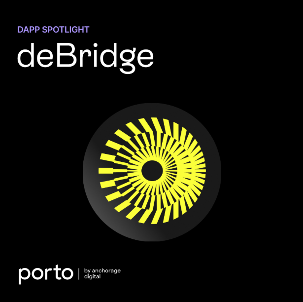 🔦 Porto dApp Spotlight: <a href="/debridge/">deBridge</a> 

deBridge is the institutional execution layer for MEV-protected onchain trading.

Trade cross-chain across 25+ networks without managing execution risk.