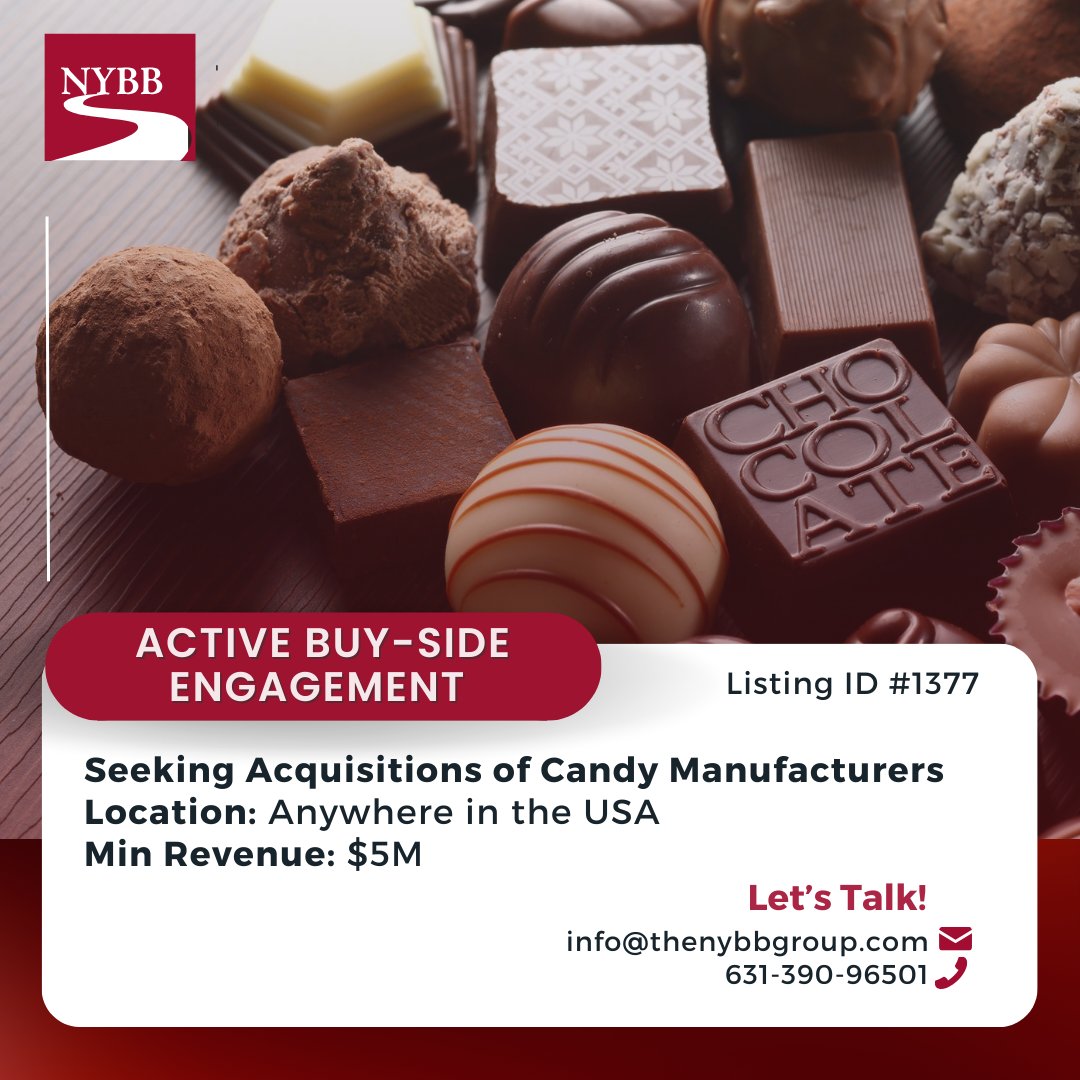 thenybbgroup's tweet photo. Seeking acquisitions: Candy &amp; snack manufacturers.
 
 Client seeking companies with $5M+ revenue, strong manufacturing and branding capabilities, and flexible location. https://t.co/AXPLDaqRiO