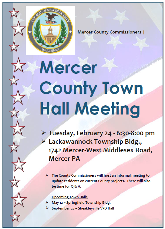 Make plans to attend the Commissioners' Town Hall on February 24 at 6:30 p.m. at the Lackawannock Township Building!