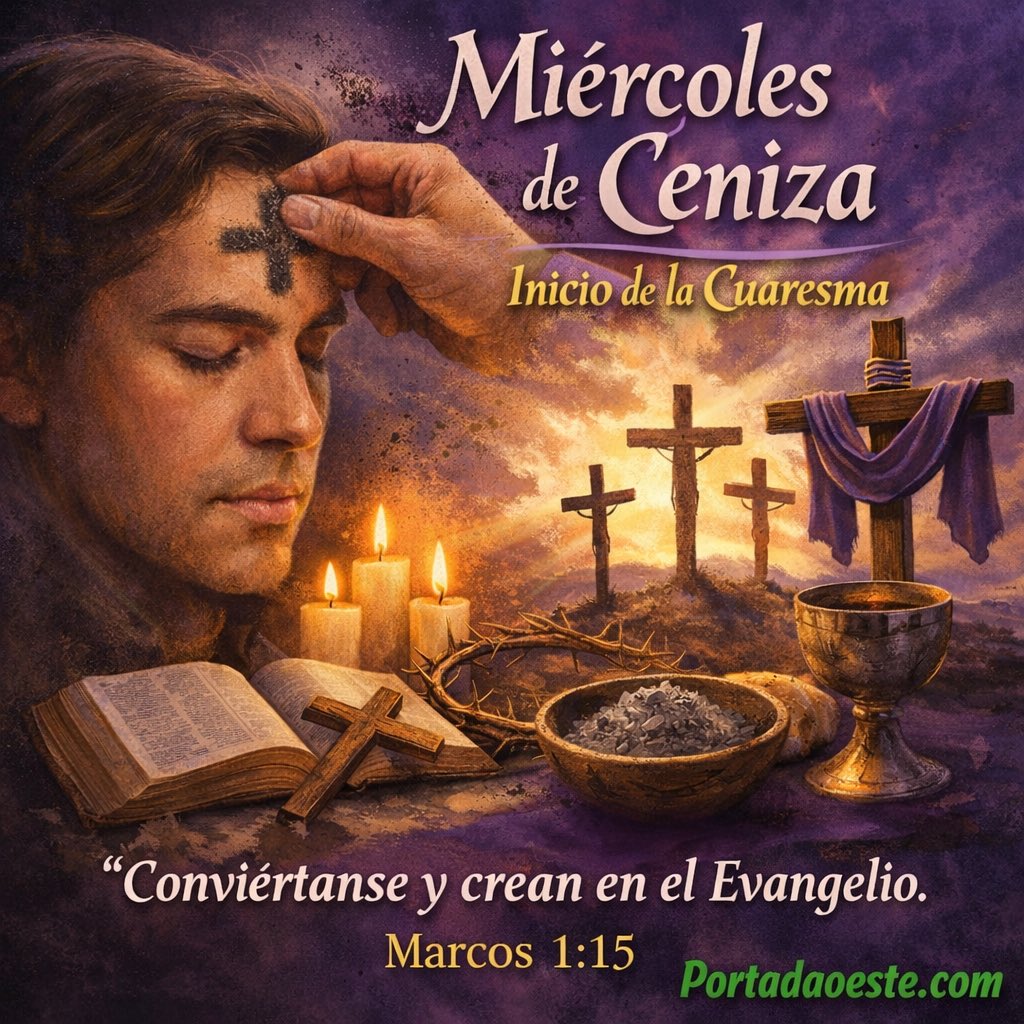 ✝️ Miércoles de Ceniza: Inicio de la Cuaresma

Un tiempo de reflexión, conversión y renovación espiritual. La Cuaresma nos invita a mirar nuestro interior, fortalecer la fe y acercarnos más a Dios mediante la oración, el ayuno y la caridad. #MiércolesDeCeniza #Cuaresma2026