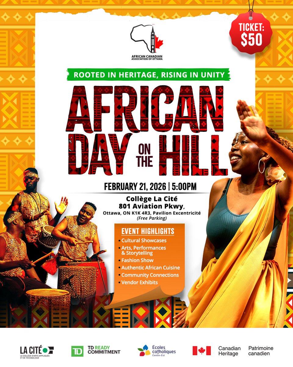 ACAOTTAWA's tweet photo. Experience the energy of African Day on the Hill 2026—a dynamic celebration of African and diasporic culture featuring live performances, fashion showcases, spoken word, and inspiring community leadership. Join us as we celebrate heritage, unity, and inclusion Black History Month https://t.co/GqFzTh6BpZ