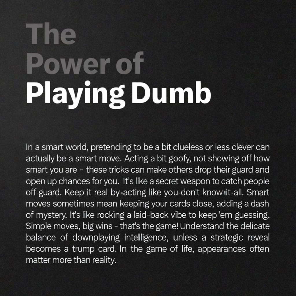 The Power of Playing Dumb.