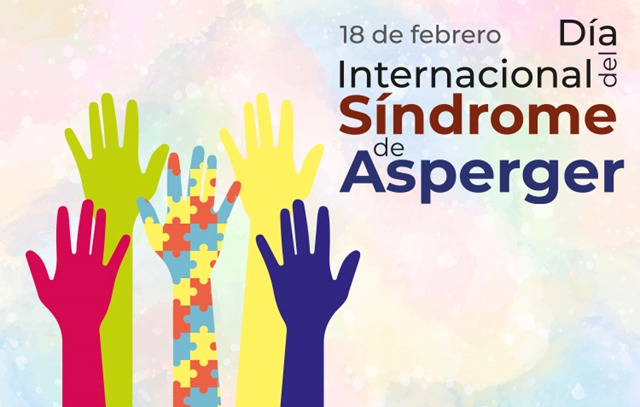 18 de febrero/Día Internacional del Asperger.
El Síndrome de Asperger está incluido dentro de los Trastornos de Espectro Autista y es mucho más común que otros tipos de autismo, aunque también más desconocido.