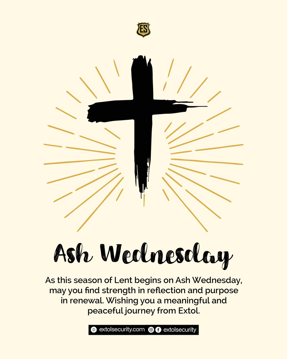extolsecurity's tweet photo. This Ash Wednesday, we pray for peace, renewal, and security in every space that matters to you. Your safety remains our priority.

#ExtolSecurity #AshWednesday #LentSeason #ProfessionalSecurity #SafetyFirst https://t.co/26oLmN9Ogi