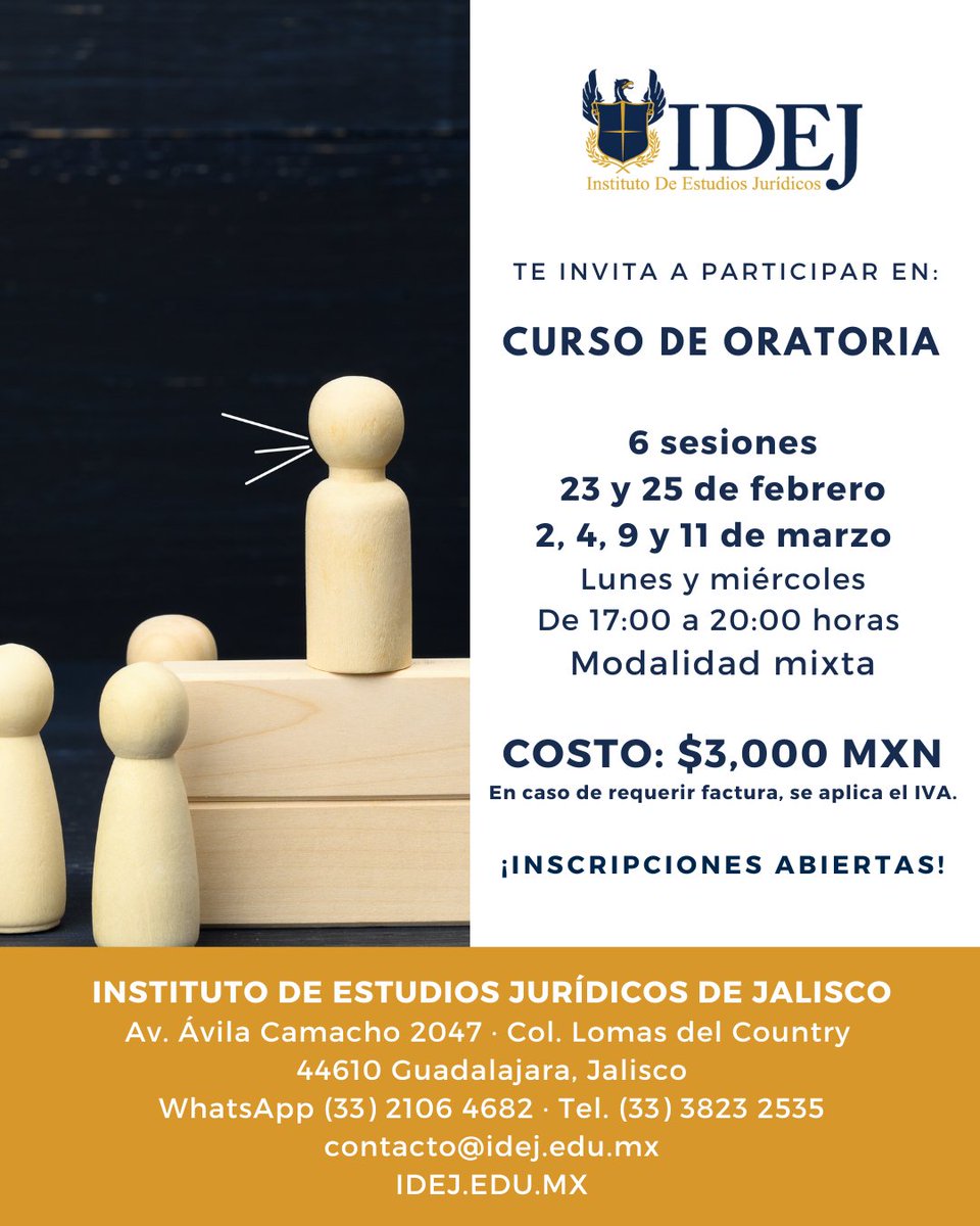 🗣️⚖️ En el curso de #Oratoria aprenderás a argumentar con claridad, hablar en público con seguridad y comunicar tus ideas de forma persuasiva. ✍️ ¡Últimos días para inscribirte!

🗓️ 23 de febrero de 2026
💻 Modalidad mixta
📲 (33) 2106 4682
☎️ (33) 3823 2535 / 3854 4315