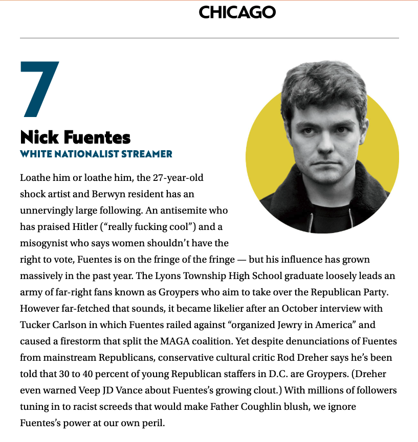 _CharlesPreston's tweet image. .@ChicagoMag's decision to name an ardent white nationalist among Chicago’s ‘Top 50 Most Powerful’ isn’t just embarrassing, it’s a staggering failure of judgment. What the fuck are y'all doing over there?  

Not only are you boosting the profile of a white supremacist, but you're