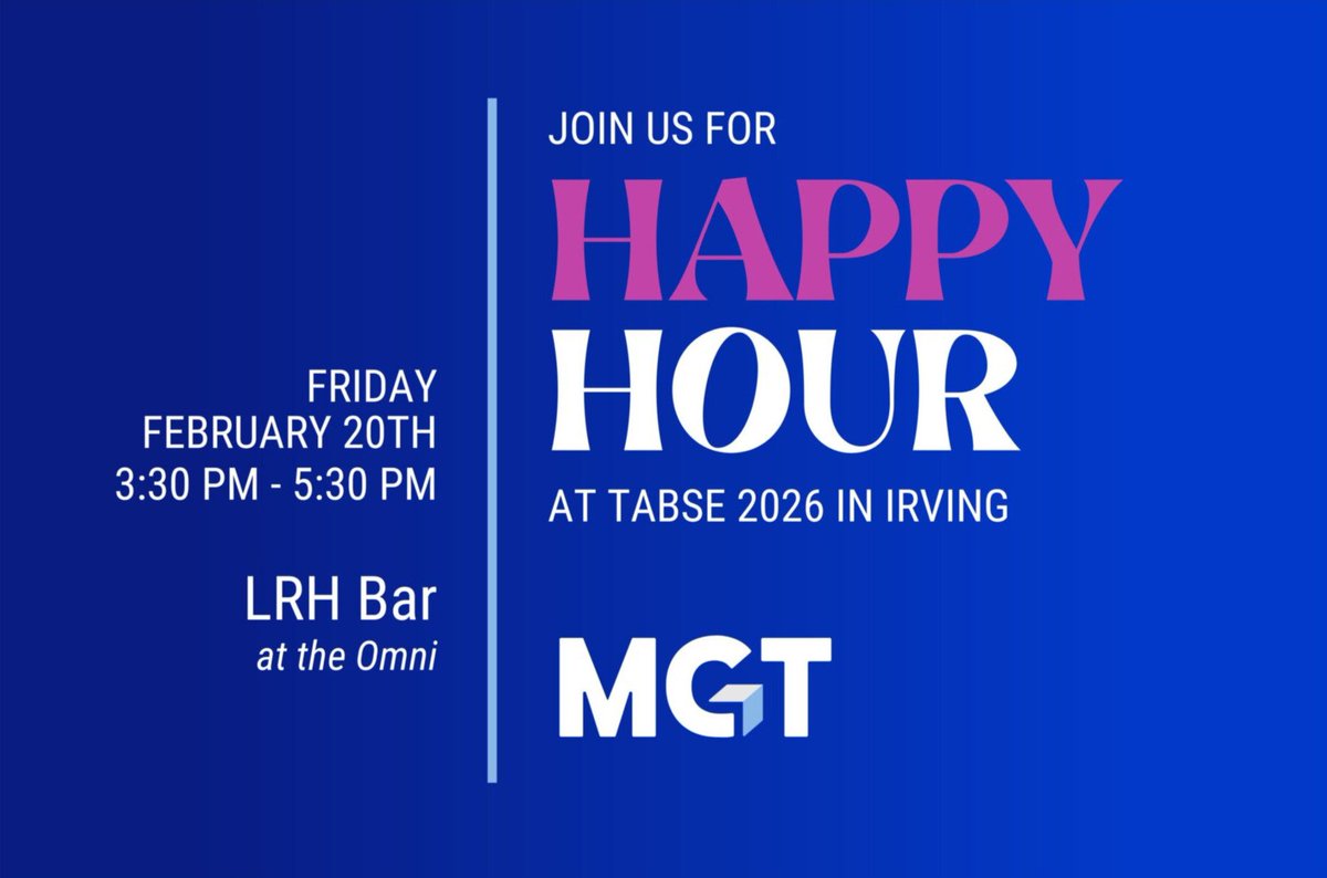 We’re excited to be at TABSE 2026 in Irving, TX, where we’re bringing the conversation beyond the booth! 🥂

Join MGT for our Happy Hour on Friday, February 20, from 3:30–5:30 PM at the LRH Bar inside the Omni. Connect with education leaders from across the state and spend time