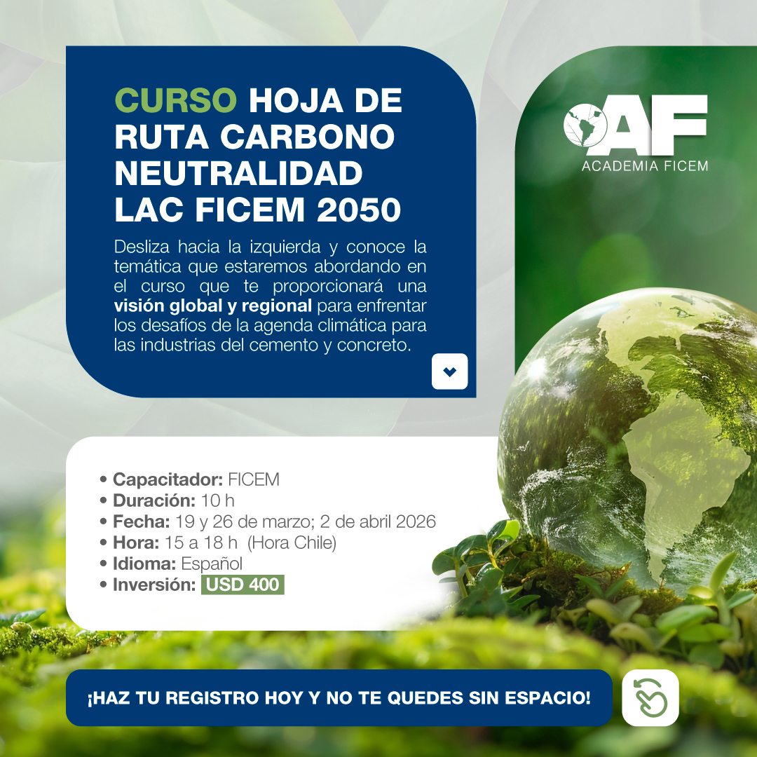 AcademiaFICEM's tweet photo. Inscríbete en el curso "Hoja de Ruta Carbono Neutralidad LAC FICEM 2050" y aprende a enfrentar los desafíos climáticos con una visión estratégica global y regional. Conoce la temática que estaremos abordando en este importante curso

Capacitador: FICEM
Duración: 10 horas
Fechas:  19 y 26 de marzo; 2 de abril 2026
Hora: 15 a 18 h (Hora Chile)
🗣️ Idioma: Español
💰 Inversión: USD 400

¡Sé parte del cambio y transforma el futuro!
👉 Regístrate hoy mismo haciendo clic Aquí: https://t.co/P4dCYtD4nS

#FICEM #AcademiaFICEM #Capacitación #FormaciónContinua #DesarrolloProfesional #IndustriaCemento #Concreto #cemento