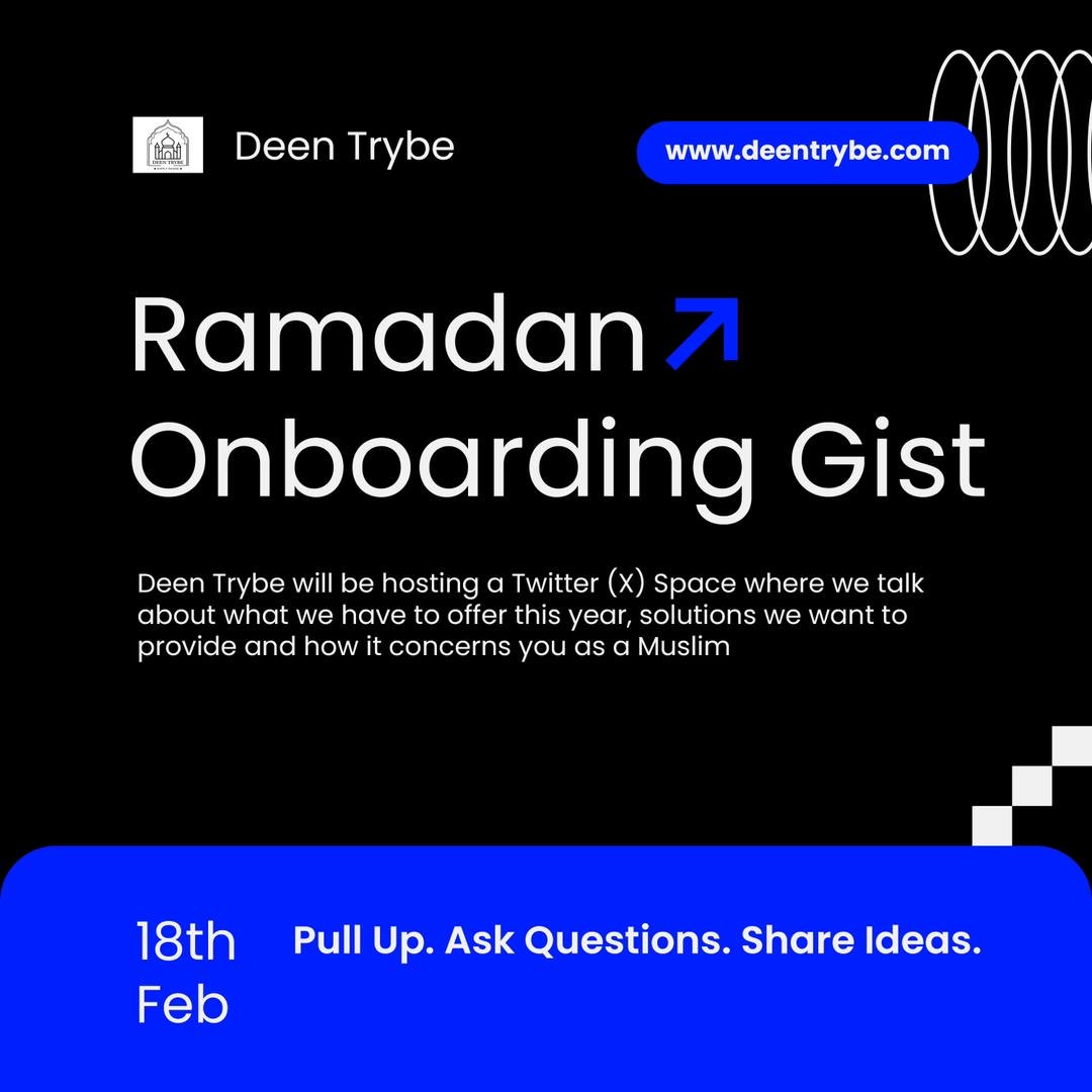 DeenTrybe's tweet photo. We’ve been cooking something for Ramadan 👀

Instead of long threads, let’s talk properly.

Twitter(X) Space. Real conversation. No pressure.

Come with your contributions.
Or just come and listen from your bed https://t.co/7ApMBQFssg