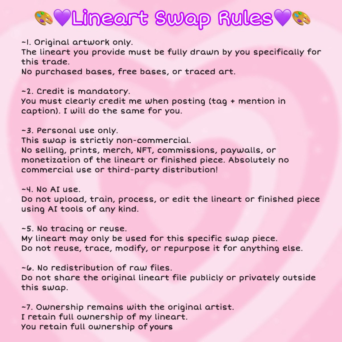 Artist Moots!!! Do you wanna do a fun art collab at some point? It’s a Lineart Swap! If you are interested lemme know, we can absolutely plan something together!🌸

Here’s some Info and some Rules~💜
Example in comments as well!✨

This will be so fun!🖤