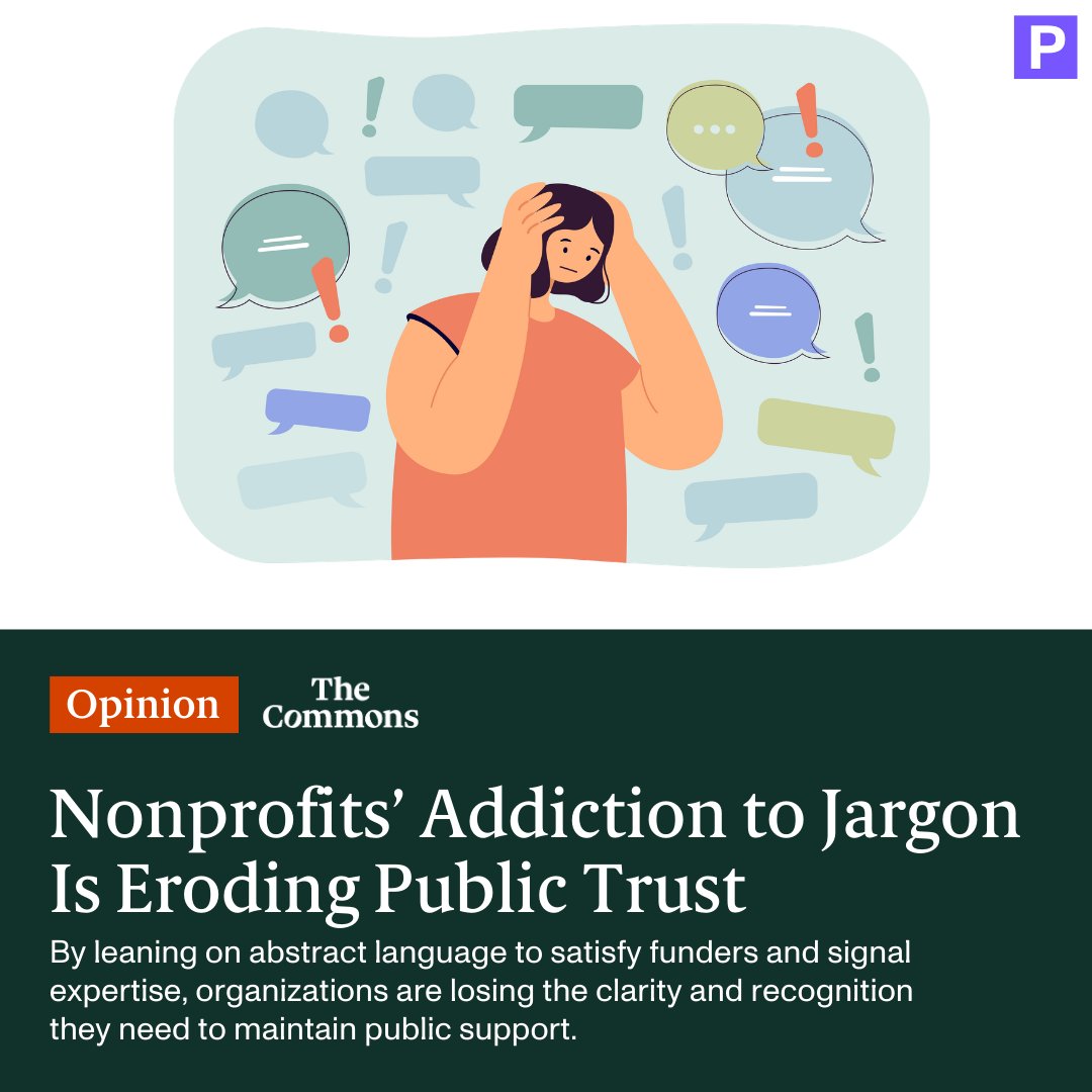 Philanthropy's tweet photo. Opinion: Funder-driven requirements, professionalized jargon, and moral signaling have pushed the nonprofit world toward abstraction and away from clarity. The result? Communities no longer recognize themselves in the work. 

In his latest column, columnist Matt Watkins traces how the sector got here — and why plain language and concrete outcomes are now essential to rebuilding trust. 
https://t.co/mQLv6a7MuY

#TheCommons