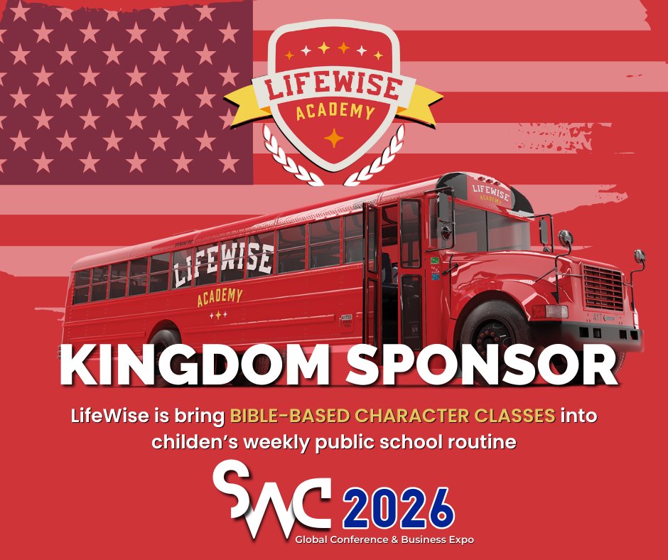 What if faith was never meant to leave the public square?

We’re honored to partner with LifeWise Academy, our SWC 2026 Kingdom Sponsor, helping bring Bible-based character education back into public schools.

Join us April 22–24 in Orlando.
1l.ink/GFD2PRS