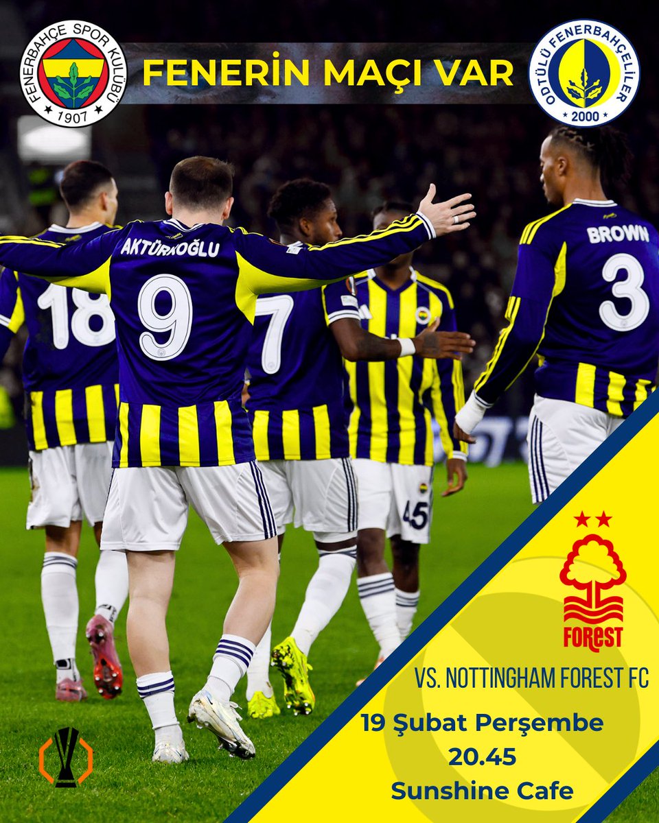 Fenerbahçemizin yarın akşam oynayacağı Nottingham Forest FC karşılaşmasını hep beraber Sunshine Cafe’de izliyoruz💛💙 #kampüstekifenersesi #odtüfeb