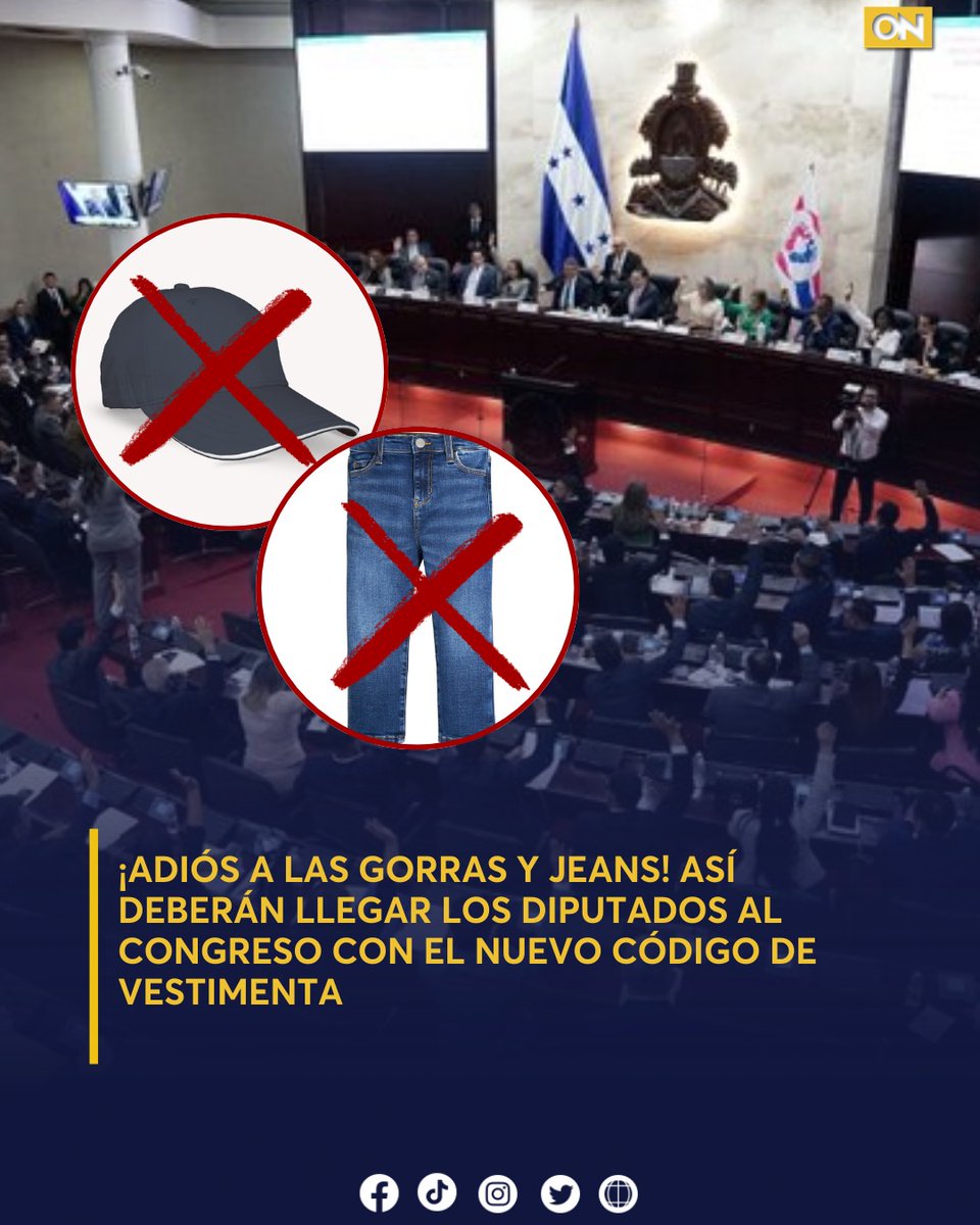 11_Noticias's tweet photo. 🟡 Diputados bajo nuevas reglas de vestimenta tras aprobar este martes 17 de febrero una resolución que establece un código de vestimenta obligatorio. ¿De qué tratan estas nuevas reglas?

Aquí los detalles 👇🏻👇🏻
https://t.co/mFqrCPVwlZ 

#CongresoHN #Diputados https://t.co/kjcVZSZ4K6
