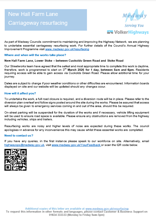 MedwayHighways's tweet photo. ADVANCE NOTICE: New Hall Farm Lane #LowerStoke (between Cuckolds Green Road and Stoke Road). Carriageway resurfacing works are due to take place on Tuesday 3rd March between 8am and 6pm. A full road closure will be in place, please follow diversions. #FixingOurRoads https://t.co/0EiFqTehPx
