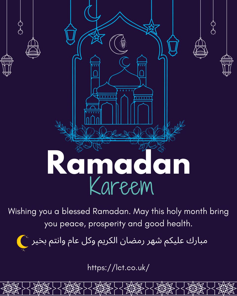 LCT_UK's tweet photo. Ramadan Kareem 🌙
LCT International wishes you a peaceful and blessed month filled with prosperity and good health.

#RamadanKareem #Ramadan2026 #CorporateCommunity https://t.co/JIJgc0Wed6