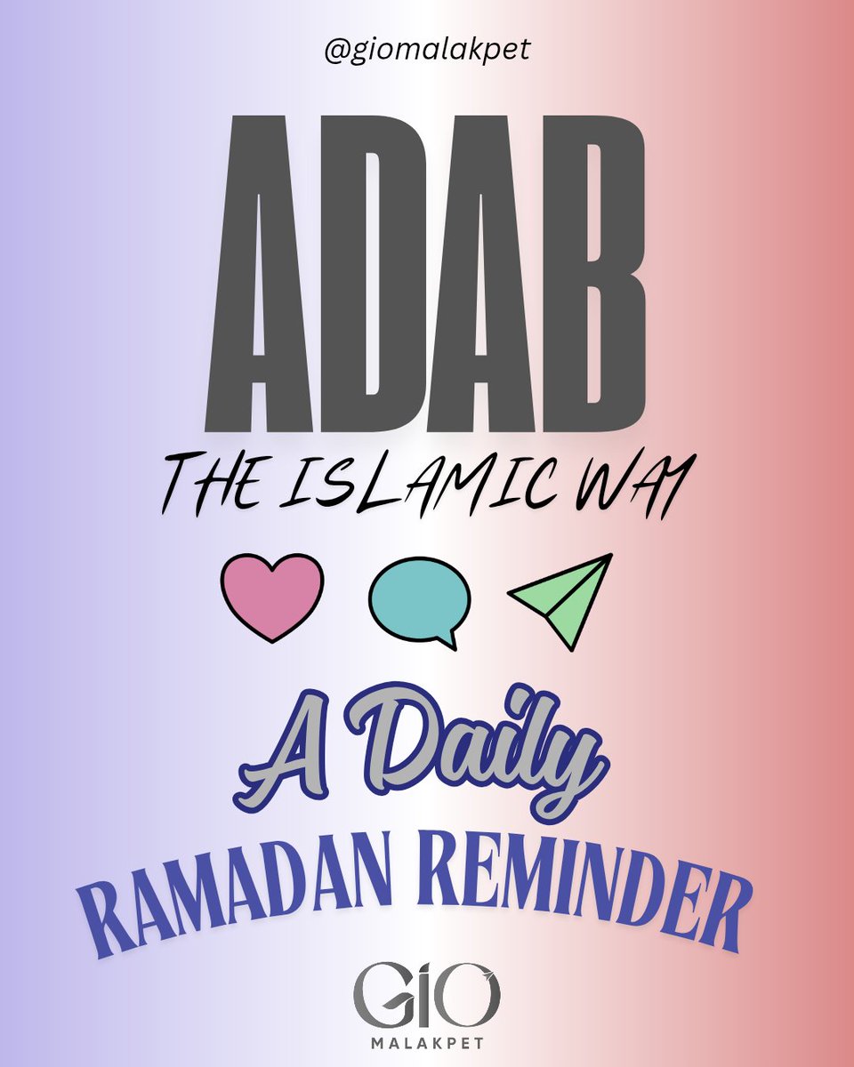 Ramadan Mubarak 🌙
✨ Revive your manners this Ramadan ✨
#AdabTheIslamicWay
#DailyRamadanReminder
#OnlineSeries
#GIOMalakpet
