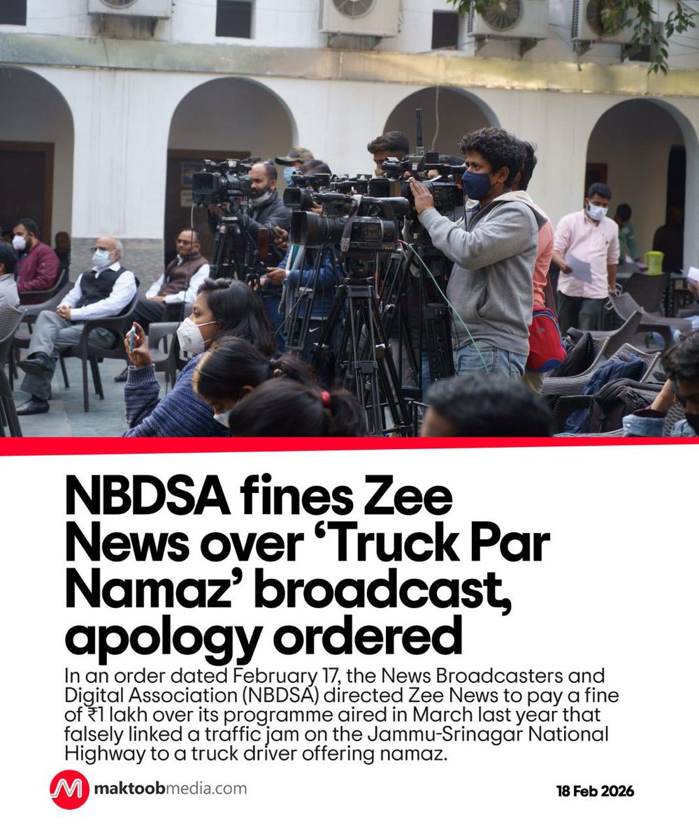 MaktoobMedia's tweet photo. In an order dated February 17, the News Broadcasters and Digital Association (NBDSA) directed Zee News to pay a fine of ₹1 lakh over its programme aired in March last year that falsely linked a traffic jam on the Jammu-Srinagar National Highway to a truck driver offering namaz.

https://t.co/hfr1wUUHzR