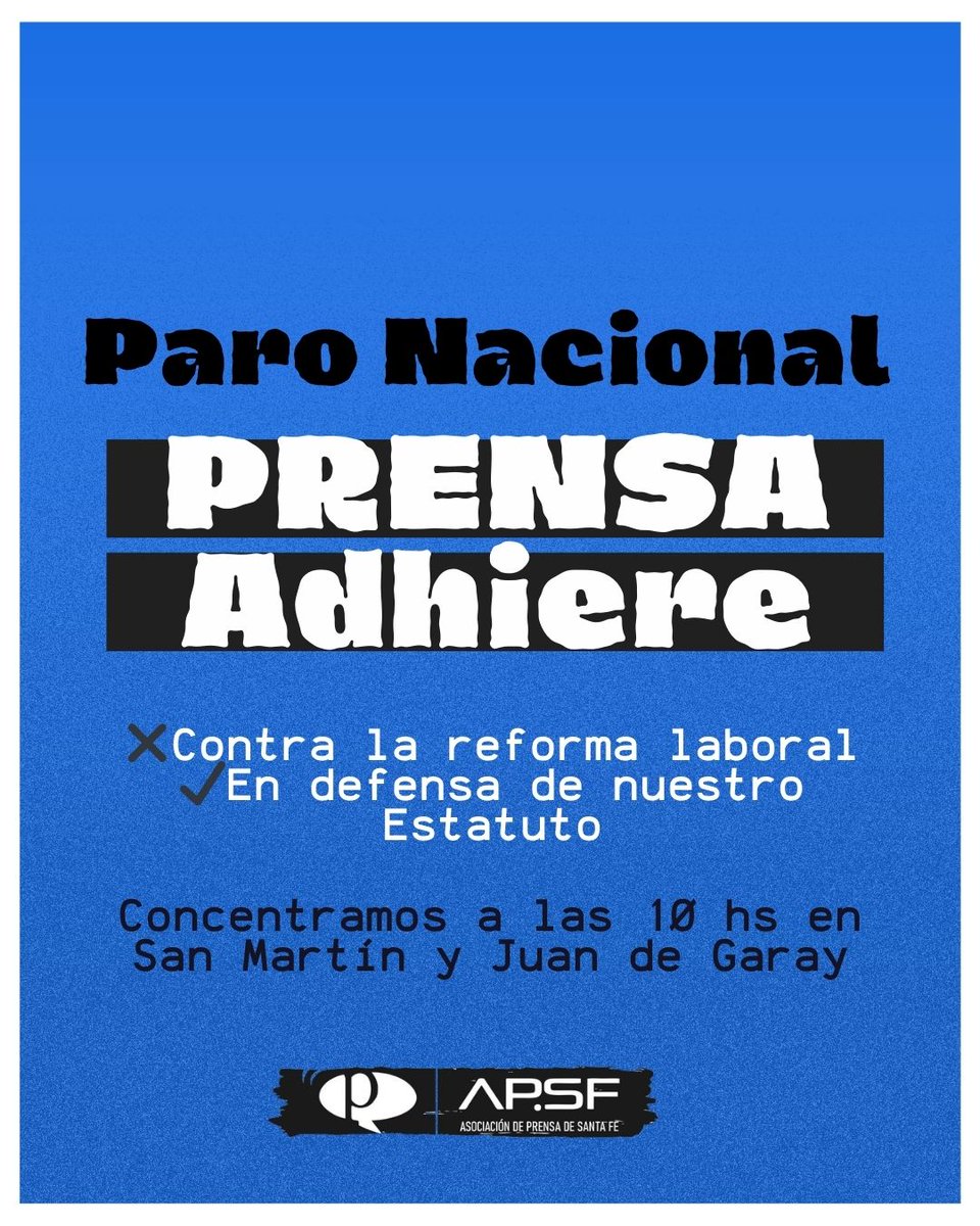 ▶️PRENSA Adhiere al Paro Nacional
✖️Contra la reforma laboral
✔️En defensa de nuestro Estatuto
📍Concentramos a las 10 hs en San Martín y Juan de Garay