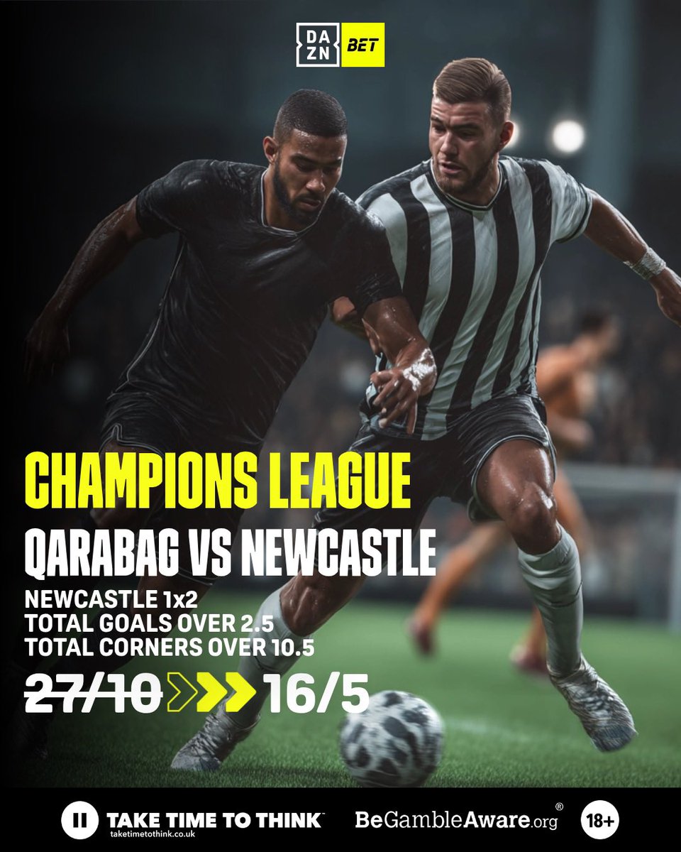 🇪🇺Champions League 

⚽️Qarabag 🆚 Newcastle 
🗓️Today, 18 February.

📲Go to DAZN Bet and check the odds.

🔗shorturl.at/DStkk

#dazn #daznbet #championsleague #qarabag #newcastleunited