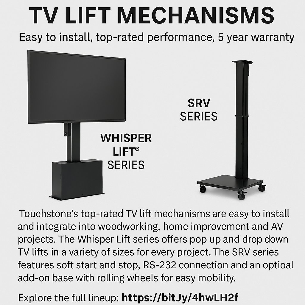tvliftcabinet's tweet photo. Touchstone TV lift mechanisms are easy to install, built for performance, and backed by a 5‑year warranty. Whisper Lift® and SRV models give you smooth, reliable pop‑up or drop‑down motion for any project.
Browse: https://t.co/Lps9GybnGt
#TVLift #Touchstone #HomeTech #AVProject https://t.co/vSERwTLscD