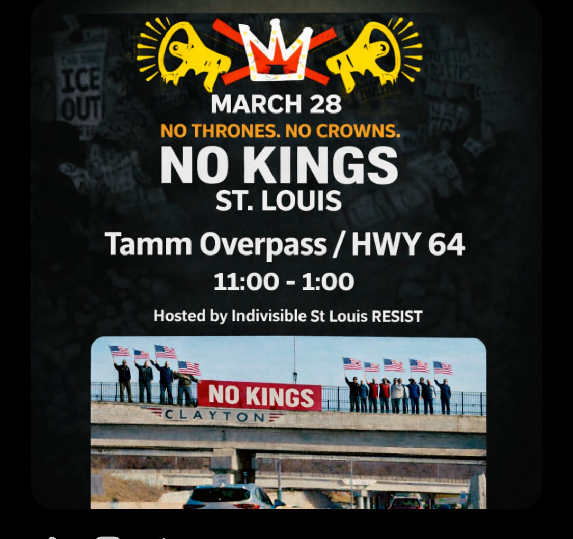 Indivisible_STL's tweet photo. #STL #NoKings
For the love of democracy...join us on the Tamm Overpass HWY 64 on March 28th 11:00-1:00 for NO KINGS. What a grand celebration it will be! Also can you chip in to cover $ for making HUGE banners on multiple bridges. https://t.co/EPMEIu96zK
https://t.co/nvZA1k5PH1 https://t.co/kHvAitrxFe