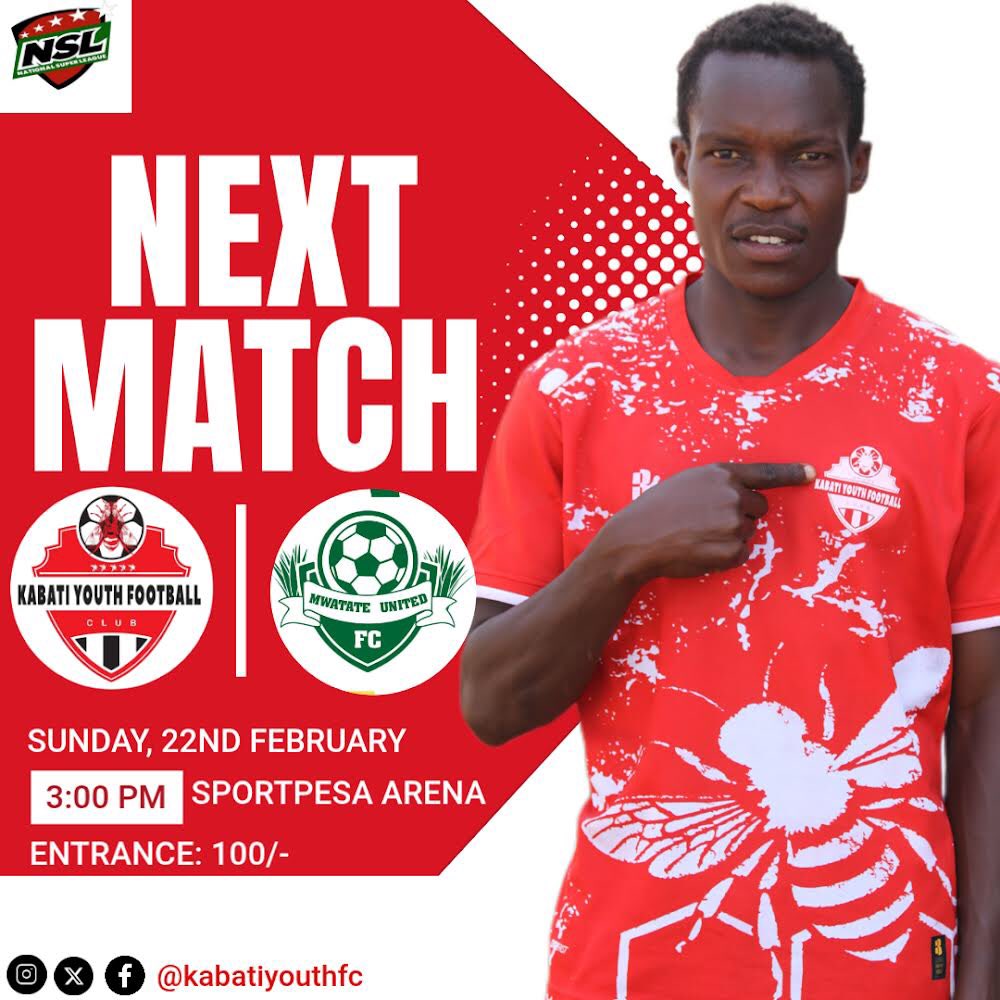 NEXT UP
Kabati Youth Fc Vs Mwatate United Fc
Sunday, 22nd February 
Kickoff: 3:00 PM
Sportpesa Arena
Entrance: 100/-
#Thebees #kyfcinnsl #MunguMbele #RoadtoKPL