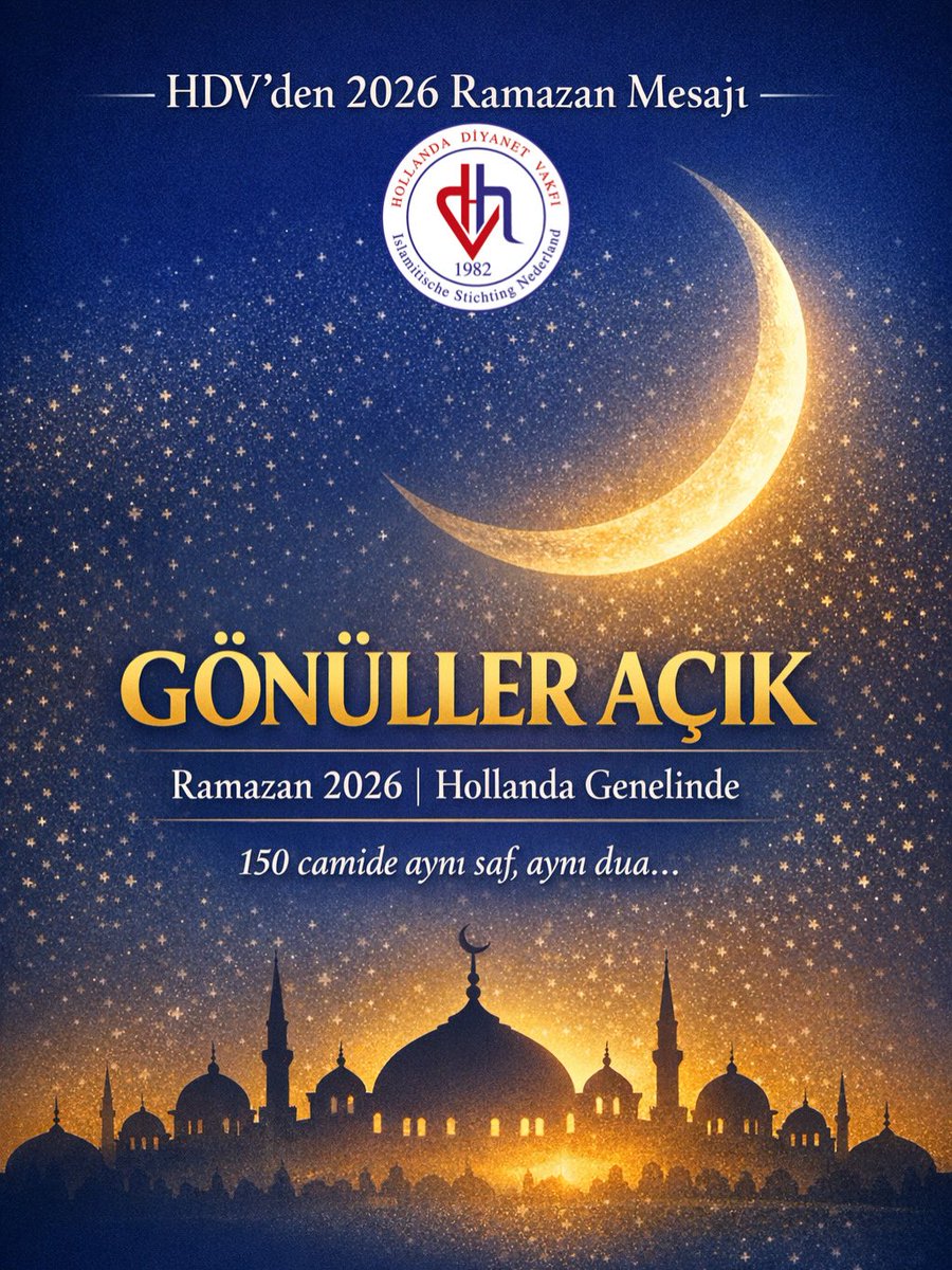 HDV’den 2026 Ramazan Mesajı

Hollanda Diyanet Vakfı (HDV) ailesi olarak rahmet, mağfiret ve bereket mevsimi olan Ramazan’a bir kez daha kavuşmanın huzurunu yaşıyoruz. 18 Şubat 2026 Çarşamba akşamı ilk teravih namazı eda edilecek, 19 Şubat Perşembe günü ilk oruç tutulacaktır.