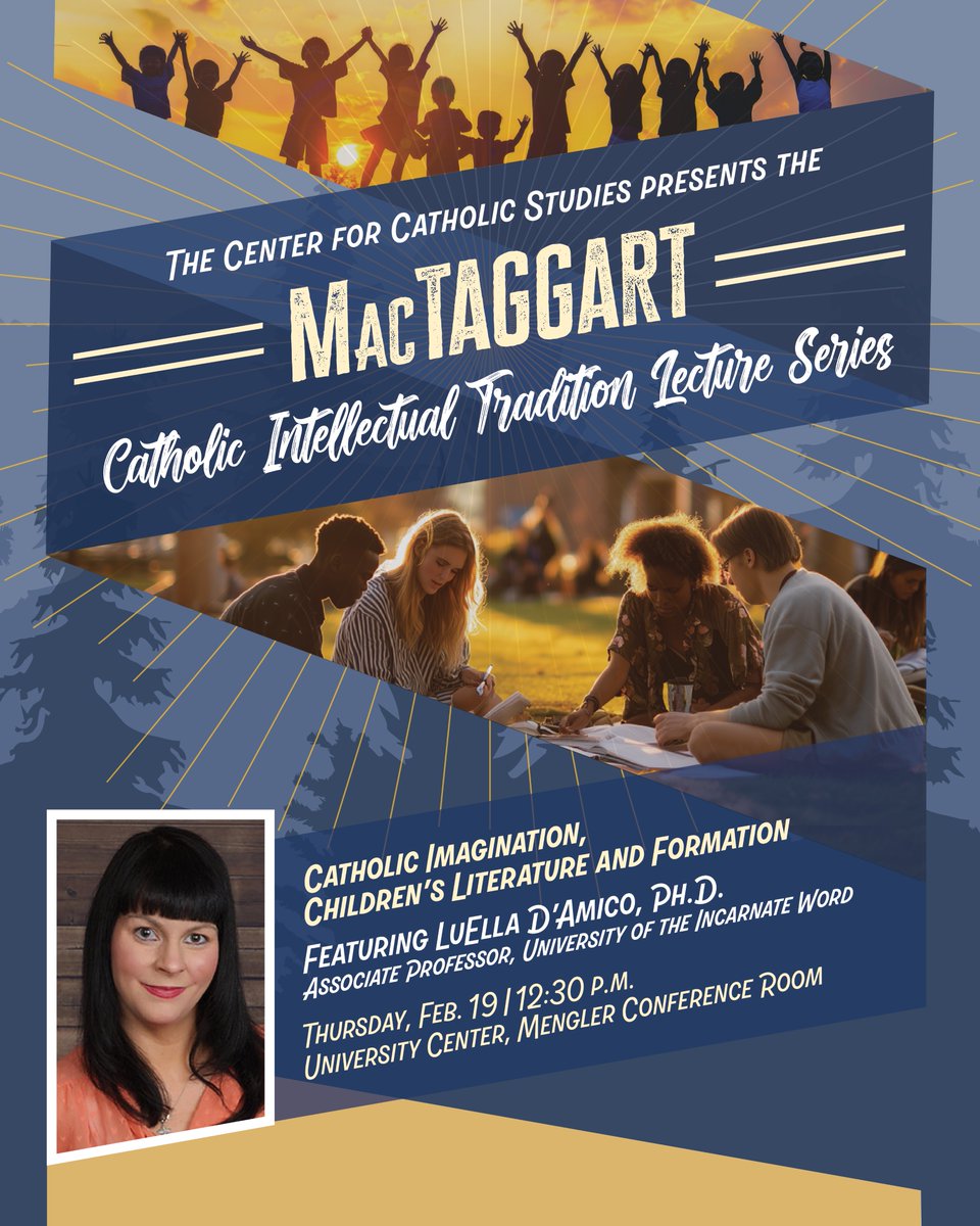 StMarysU's tweet photo. Join us tomorrow, February 19, from 12:30 to 1:30 p.m. in the UC, Mengler Conference Room, for the MacTaggart Catholic Intellectual Tradition Lecture Series Catholic Imagination, Children’s Literature and Formation Featuring — LuElla D’Amico, Ph.D. Associate Professor, University of the Incarnate Word. 

D’Amico will examine how children’s literature and storytelling serve as sites of theological imagination and moral formation, drawing on her new book Wondrous Reading: Encountering the Catholic Faith through Children’s Literature. The lecture will provide lunch to attendees.