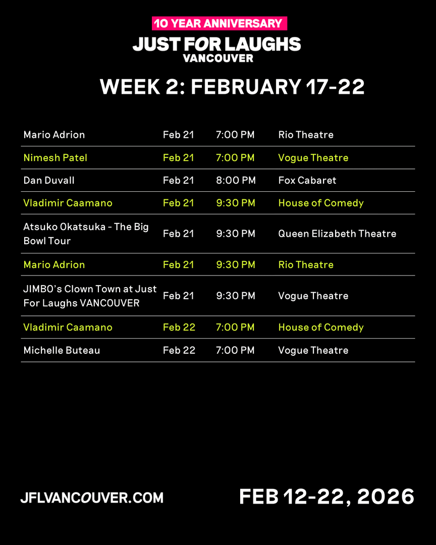 JFLVancouver's tweet photo. Week 2, no slowing down 💥
#JFLVAN is in full swing with more headliners, more laughs, more shows citywide. Get in while you can 🎤 https://t.co/YN98XEi1KF https://t.co/PNnEtbHffs