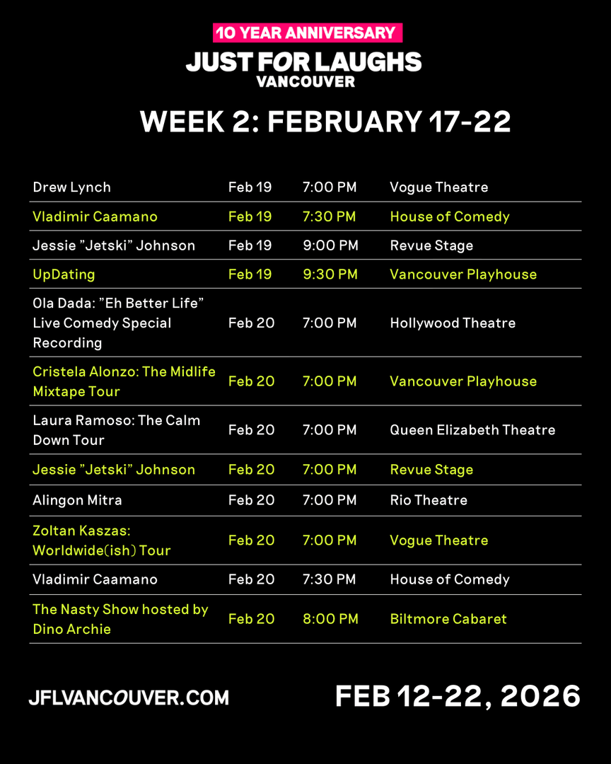 JFLVancouver's tweet photo. Week 2, no slowing down 💥
#JFLVAN is in full swing with more headliners, more laughs, more shows citywide. Get in while you can 🎤 https://t.co/YN98XEi1KF https://t.co/PNnEtbHffs
