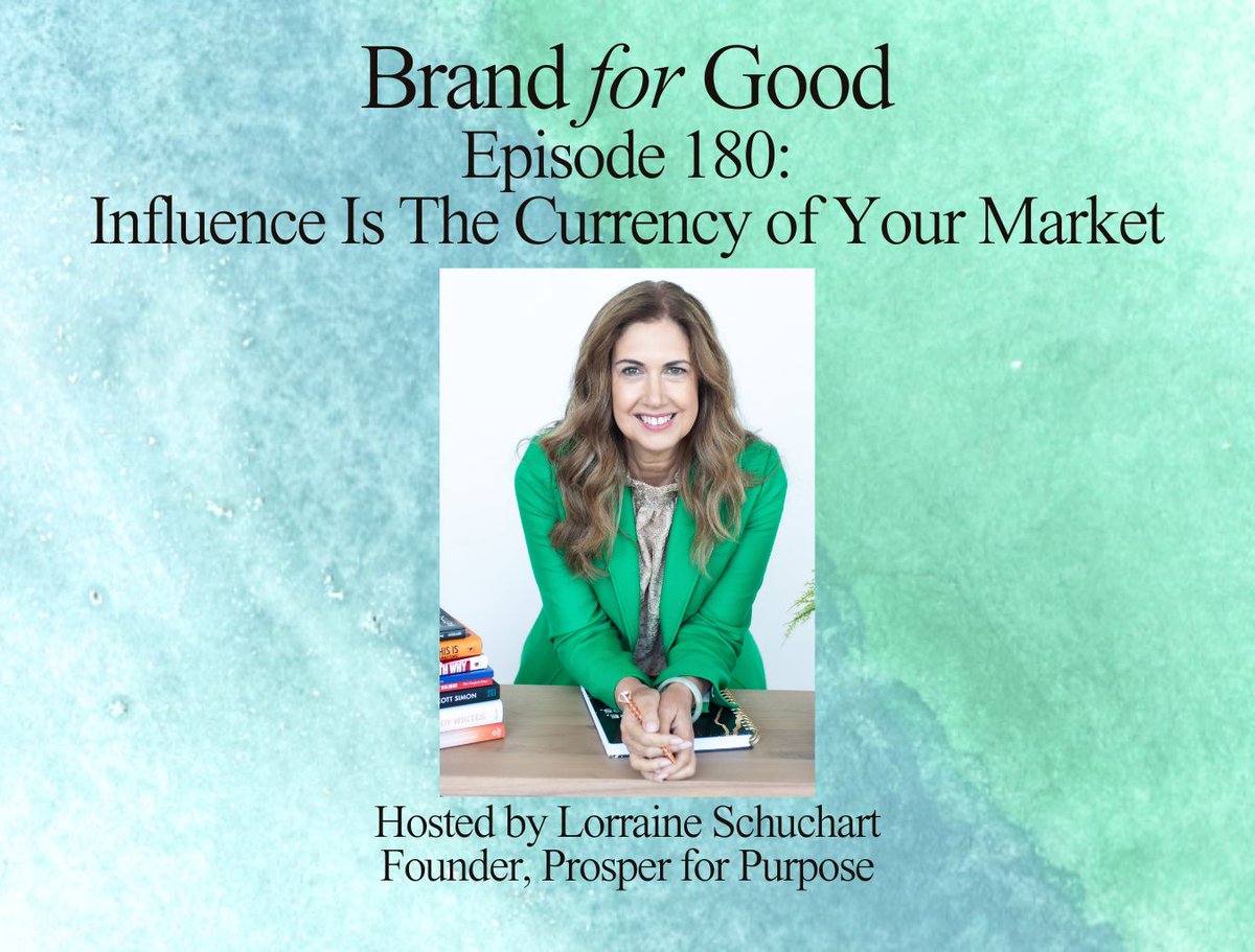In this episode, Lorraine makes the case that we’ve moved from an attention economy into an influence economy—and that most brands are still optimizing for the wrong currency.

Listen to Episode 180 now!
prosperforpurpose.com/brandforgood