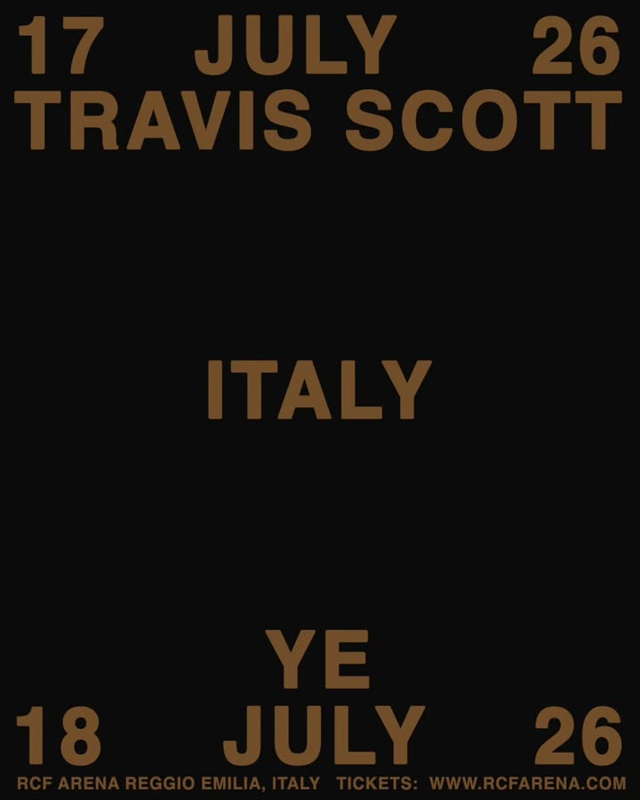 yeunrlsd's tweet photo. Travis and Ye will perform BACK TO BACK in Italy

Travis Scott - July 17th 2026
Ye - July 18th 2026

Via @yeezytalia https://t.co/B1XJWSFjmg