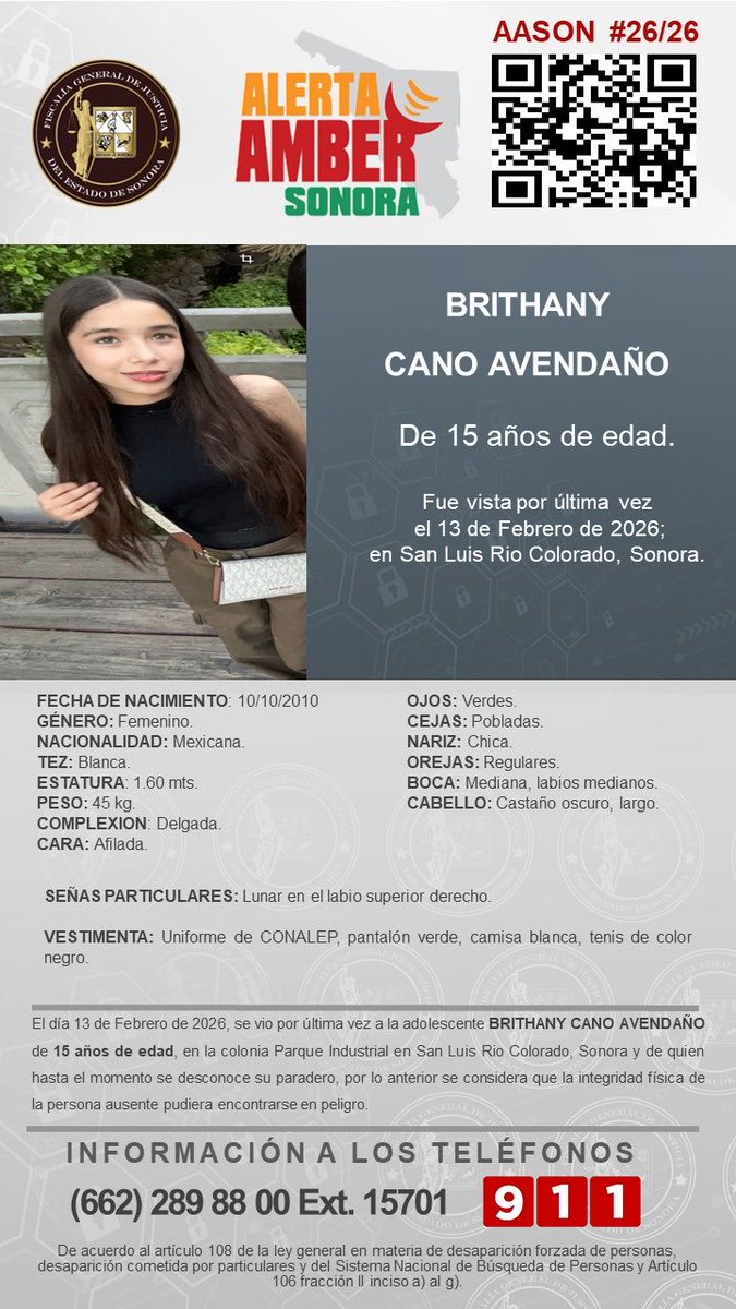 🚨🆘 #AlertaAmber 

Brithany Cano Avendaño de 15 años de edad DESAPARECIÓ el día 13 de Febrero en #SanLuisRíoColorado #Sonora 

Cualquier información favor de llamar a los teléfonos:
☎️ 9-1-1
☎️ 662 289 8800