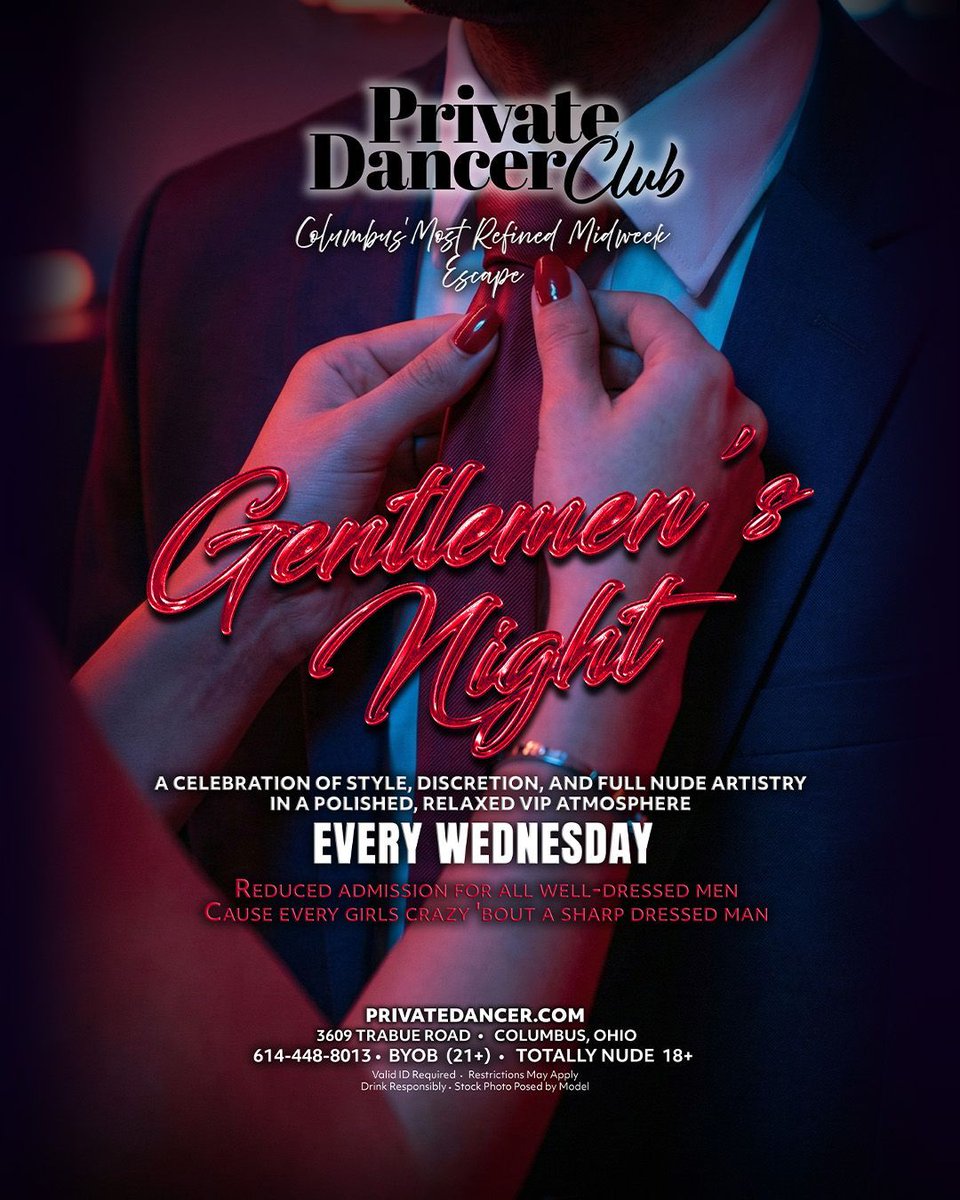 PrivateDancerOH's tweet image. Columbus’ most refined midweek escape awaits. Gentlemen’s Night at Private Dancer — reduced admission for the sharpest dressed in the room. Suit up. Step out. Elevate your Wednesday. Reserve your VIP table early. #GentlemensNight #ColumbusOH #MidweekEscape #UpscaleVibes