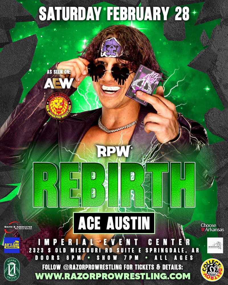 Ace Austin is Cut From A Different Cloth.

Saturday, February 28th

Imperial Event Center
Springdale, AR 72764

Mark your calendars, bring your friends, and see you there! 🗓️

Follow razorprowrestling.com for tickets + details 🎟️

#razorprowrestling #rpw #prowrestling