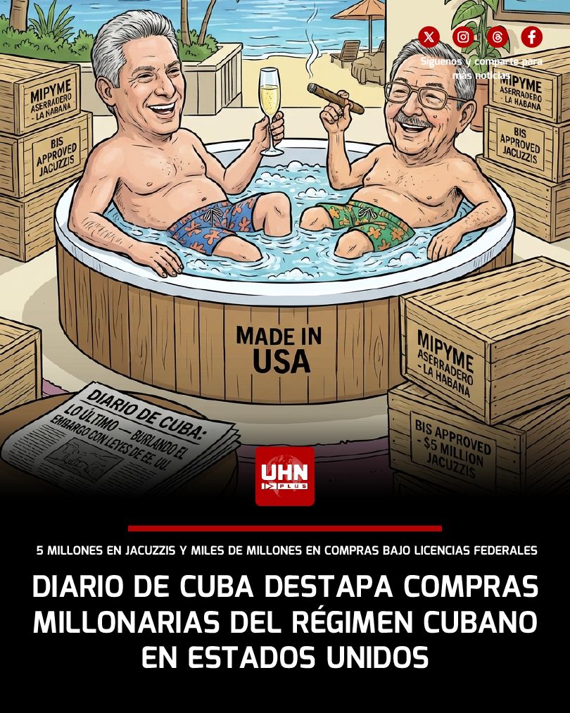 🇨🇺🇺🇸‼️ | LO ÚLTIMO — Diario de Cuba reveló que una MIPYME registrada como aserradero en La Habana obtuvo licencias en EE. UU. para realizar compras por más de 2.227 millones de dólares, incluyendo 5 millones solo en jacuzzis. Las autorizaciones del Buró de Industria y Seguridad