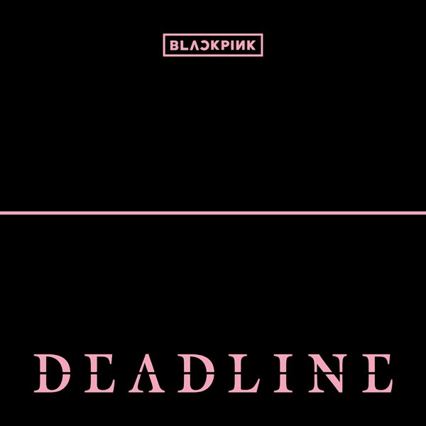 kchartsmaster's tweet image. “DEADLINE” by BLACKPINK has surpassed 1 MILLION pre-saves on Spotify.